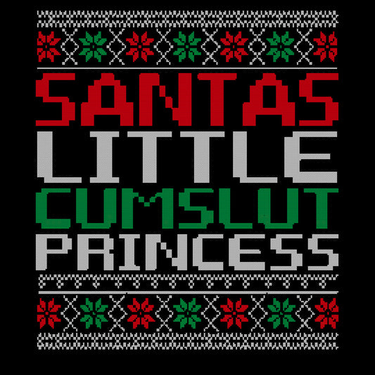 Santa's Cumslut Princess Pre Order