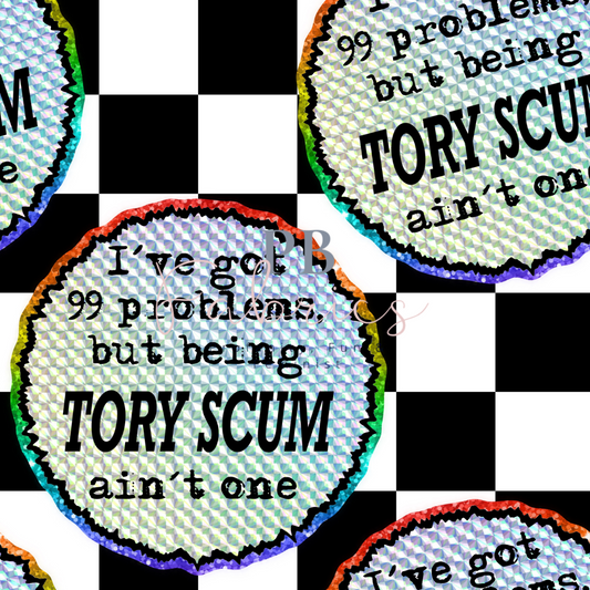 Tory Scum Pre Order Exclusive