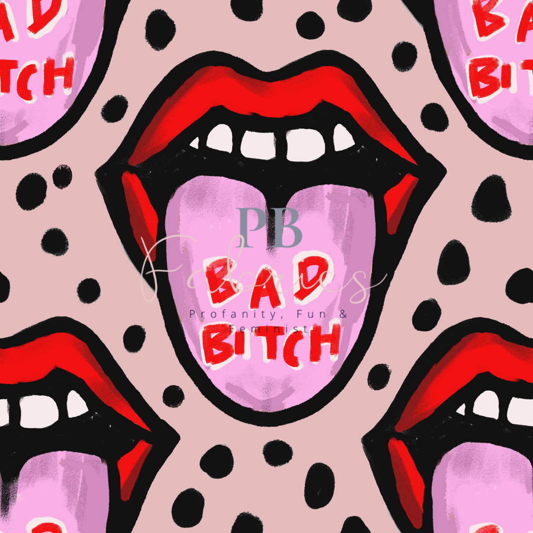 Bad Bitch Pre Order exclusive