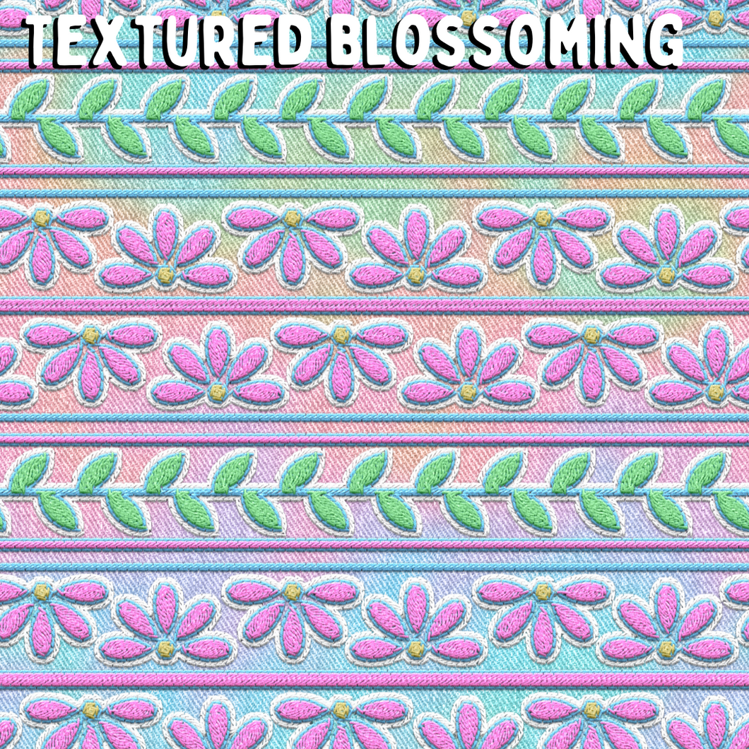 Textured Blossoming Pre Order