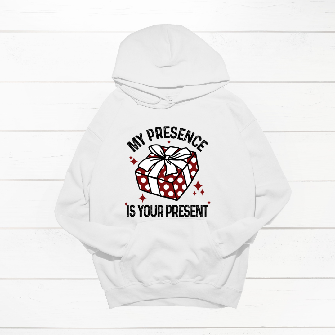DTF PRE ORDER -My presence is your present
