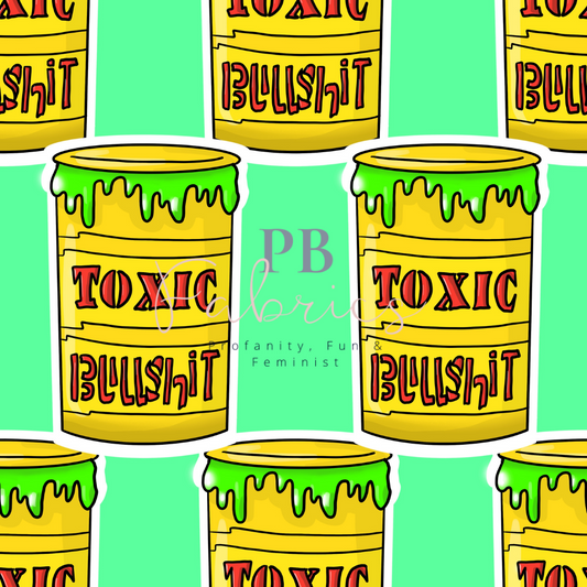 Toxic Bullshit Pre Order Exclusive