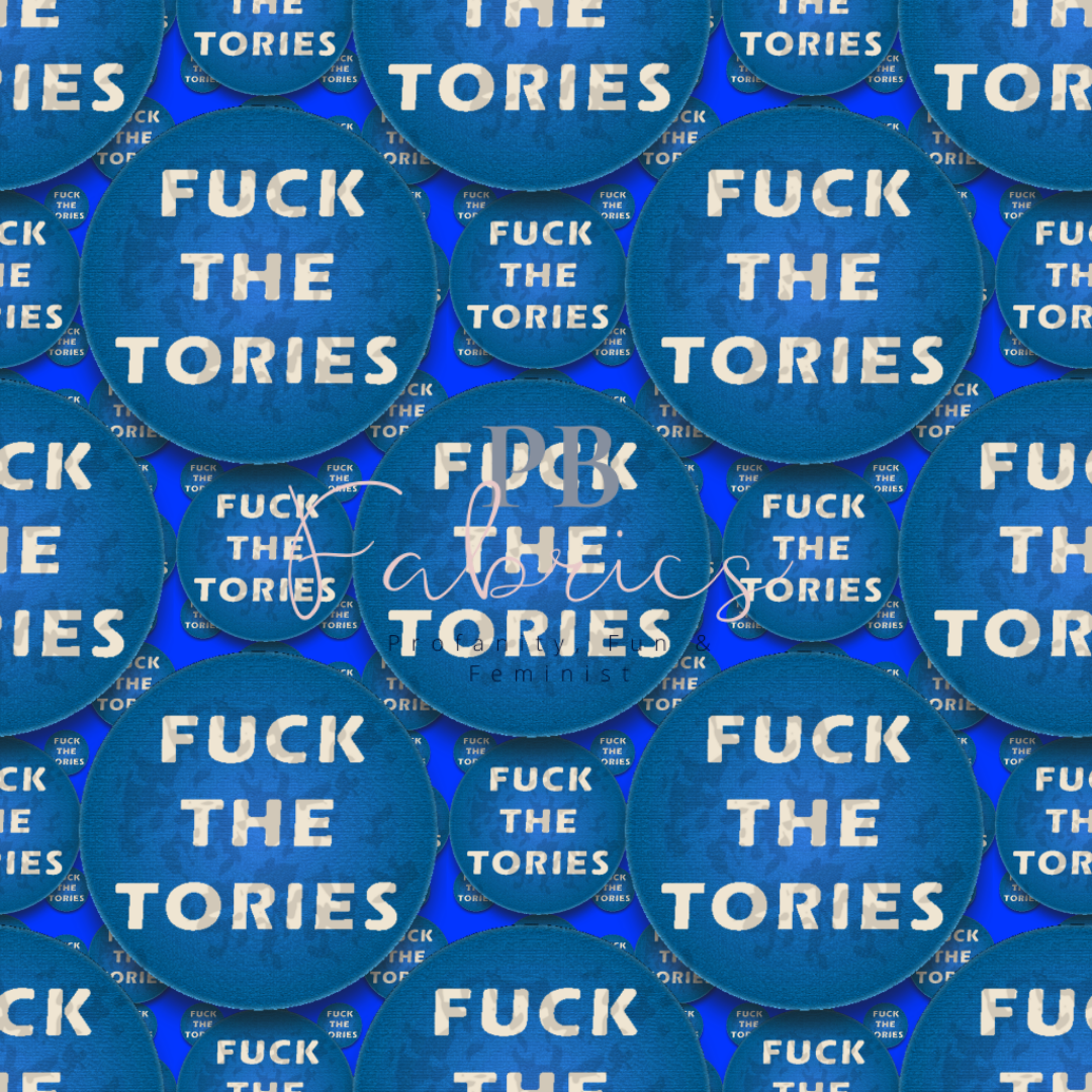 Original Fuck the Tories Pre Order