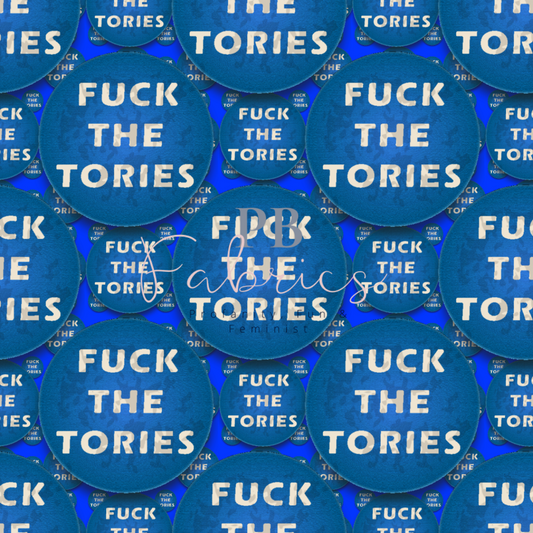 Original Fuck the Tories Pre Order