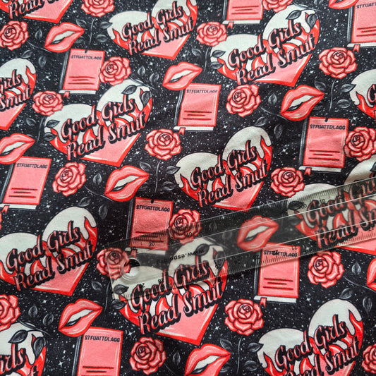Good Girls Read Smut DBP Fabric (£15PM)