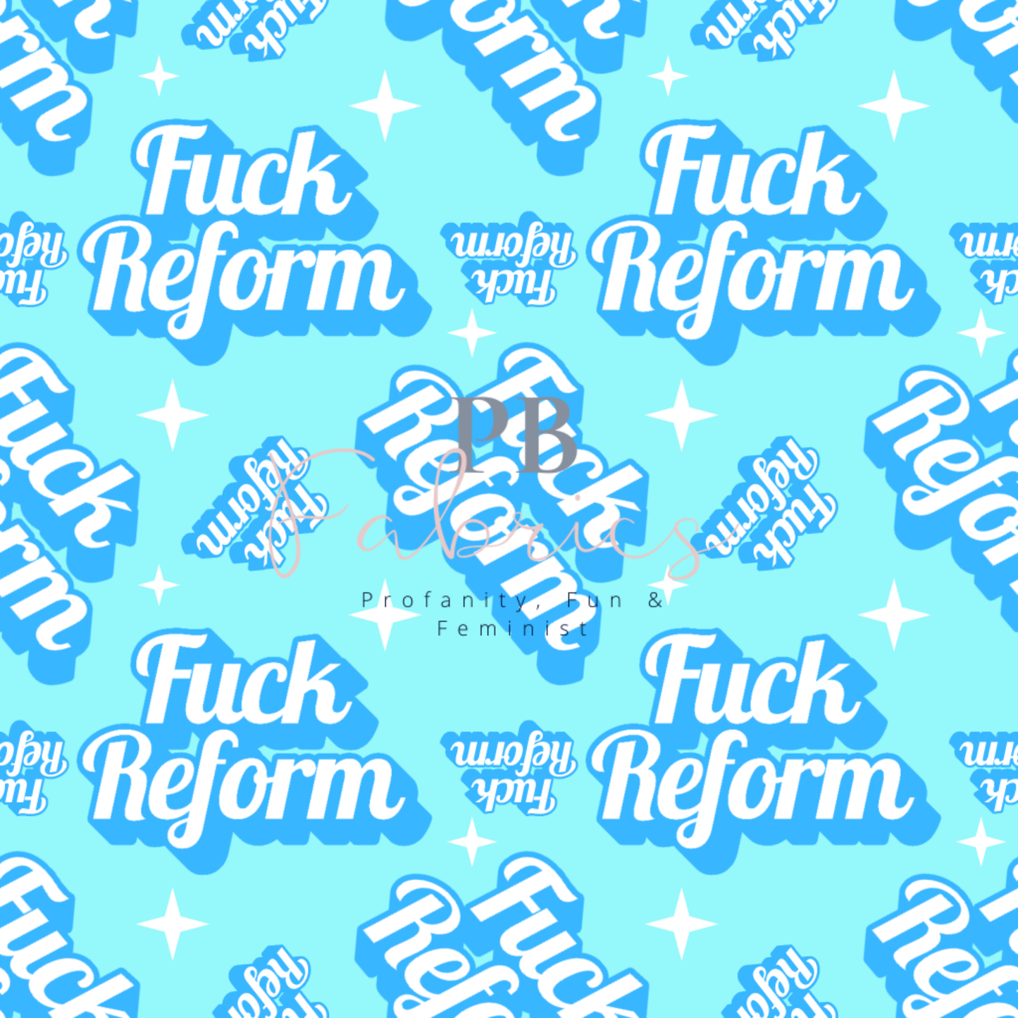 Fuck Reform Pre Order