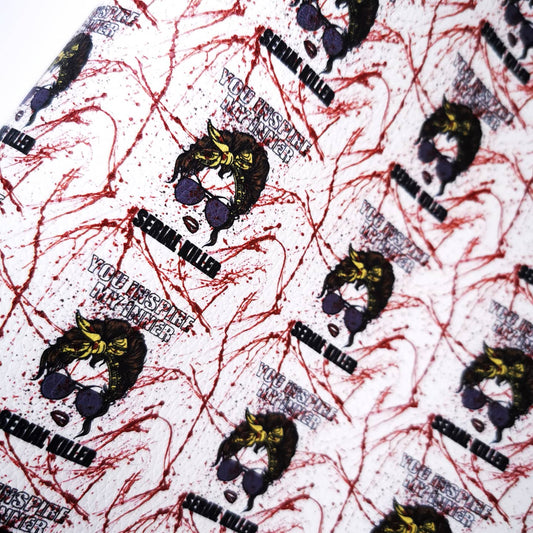 Leatherette - You Inspire My Inner Serial killer