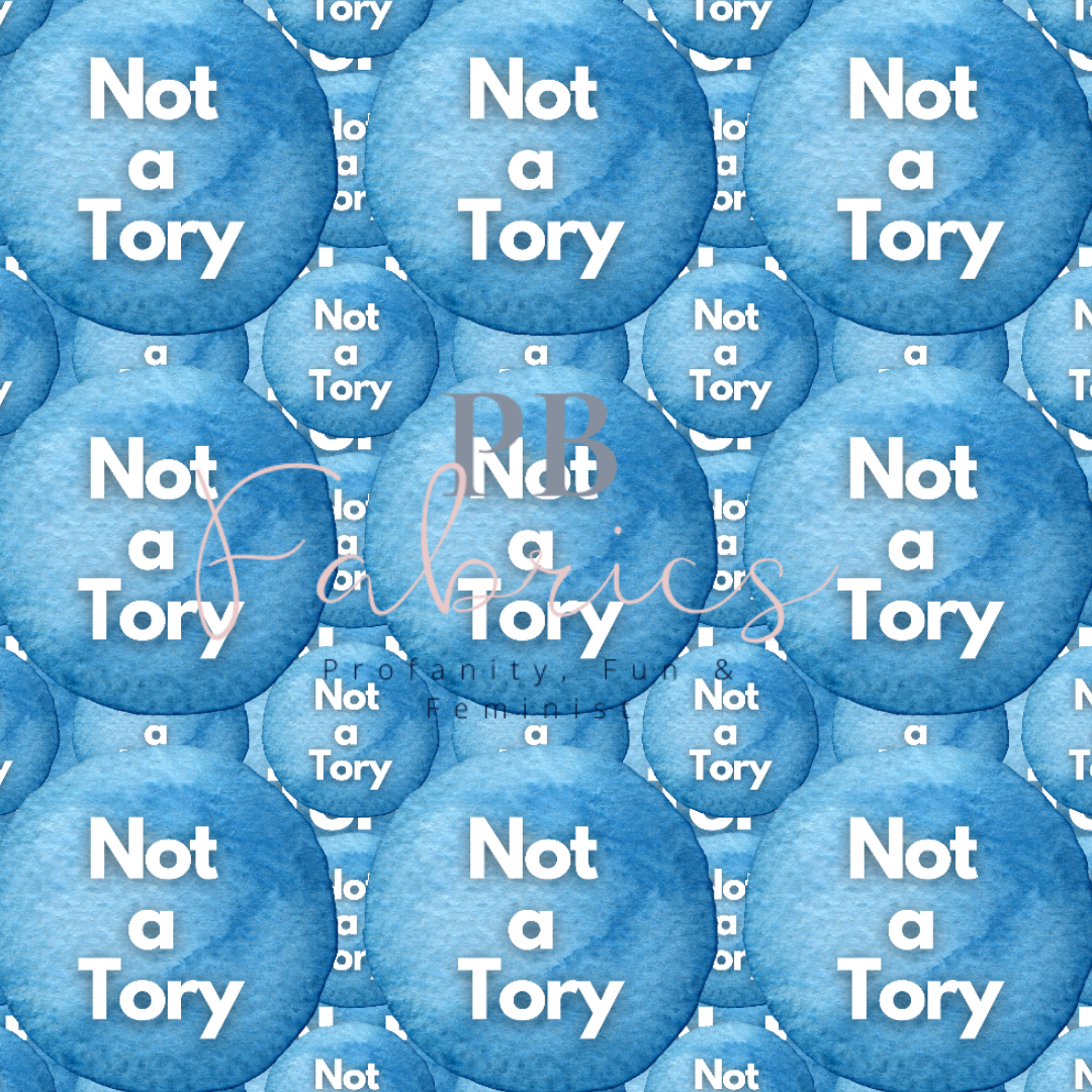 Pre Order - Not a Tory