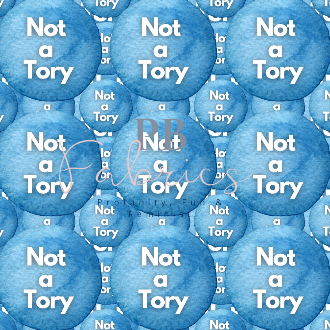 Pre Order - Not a Tory