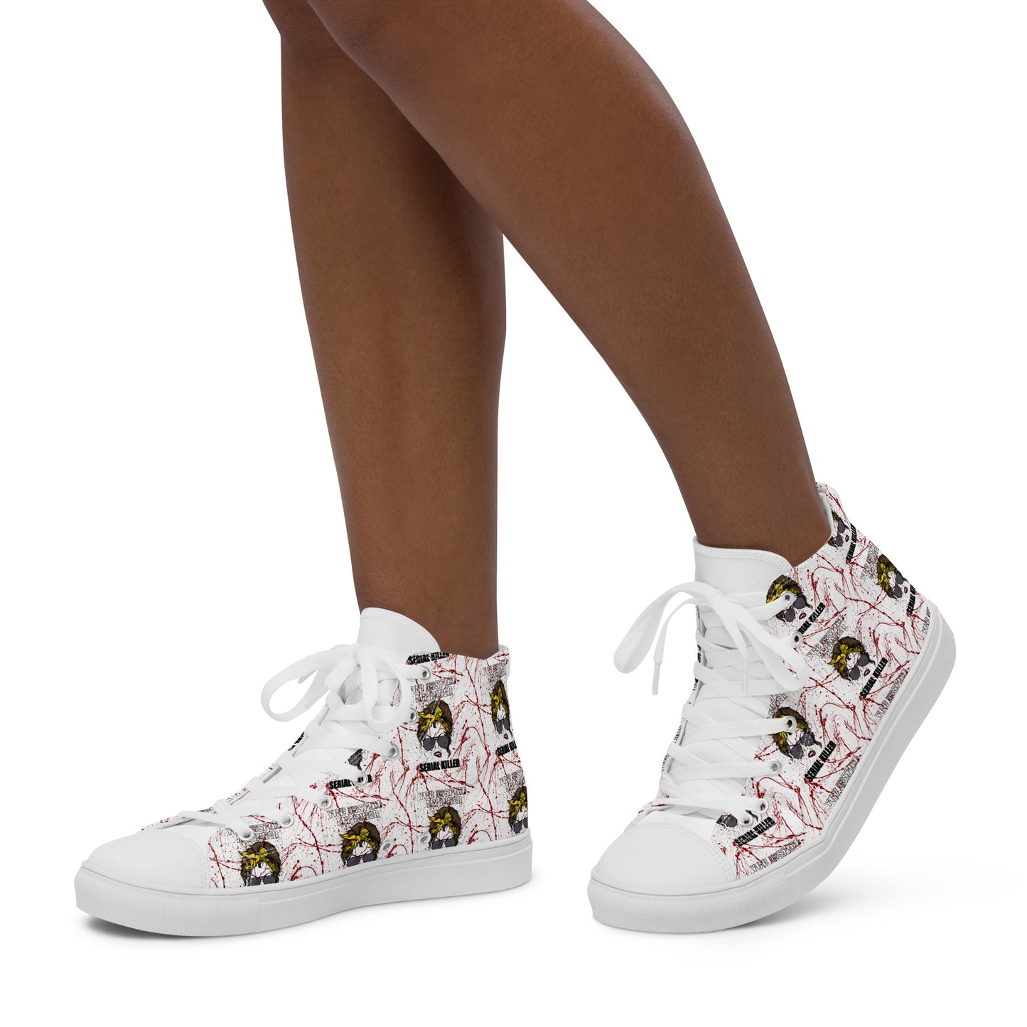 You Inspire my Inner Serial Killer Women’s high top shoes (sold in US sizes, use size guide)